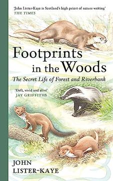 portada Footprints in the Woods: The Secret Life of Forest and Riverbank (en Inglés)