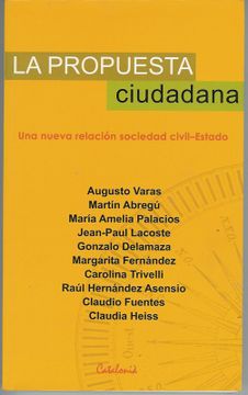 portada La Propuesta Ciudadana: Una Nueva Relacion Sociedad Civil-Estado (en Portugués)
