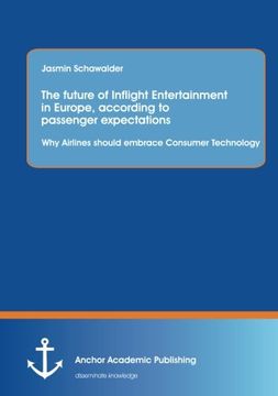 portada The future of Inflight Entertainment in Europe, according to passenger expectations: Why Airlines should embrace Consumer Technology