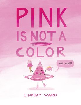 portada Pink is not a Color (en Inglés)