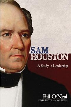 portada Sam Houston: A Study In Leadership (en Inglés)