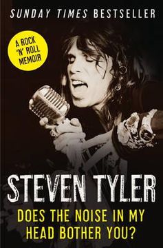 portada does the noise in my head bother you?: the autobiography. steven tyler with david dalton (en Inglés)