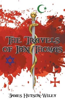portada The Travels of Ibn Thomas (in English)