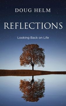 portada Reflections: Looking Back on Life (en Inglés)