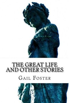 portada The Great Life and Other Stories: psychology, wit and inspiration from a Wiltshire wordsmith