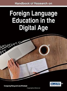 portada Handbook of Research on Foreign Language Education in the Digital Age (Advances in Educational Technologies and Instructional Design)