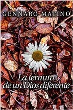 portada La Ternura de un Dios Diferente (Pozo de Siquem) (in Spanish)