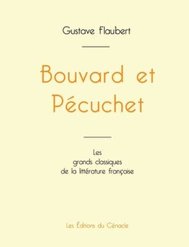 portada Bouvard et Pécuchet de Gustave Flaubert (édition grand format) (en Francés)