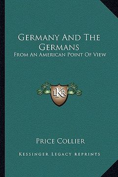 portada germany and the germans: from an american point of view (en Inglés)