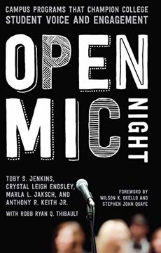 portada Open mic Night: Campus Programs That Champion College Student Voice and Engagement (en Inglés)