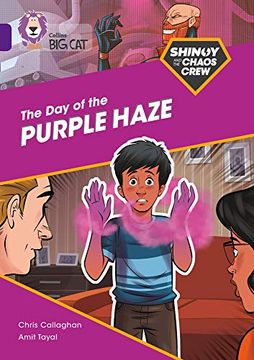 portada Shinoy and the Chaos Crew: The day of the Purple Haze: Band 08 (en Inglés)