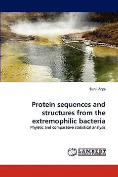 portada protein sequences and structures from the extremophilic bacteria (en Inglés)