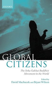 portada Global Citizens: The Soka Gakkai Buddhist Movement in the World (in English)