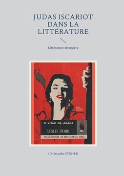 portada Judas Iscariot dans la littérature moderne: Littérature étrangère (en Francés)