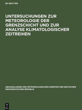portada Untersuchungen zur Meteorologie der Grenzschicht und zur Analyse Klimatologischer Zeitreihen (in German)