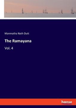 portada The Ramayana: Vol. 4 (en Inglés)