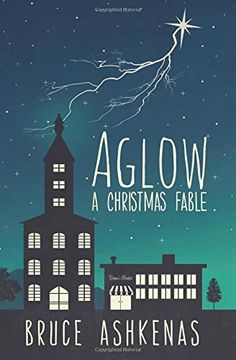 portada Aglow: A Christmas Fable
