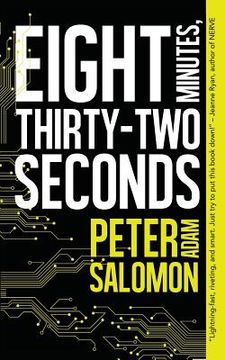 portada Eight Minutes, Thirty-Two Seconds (in English)
