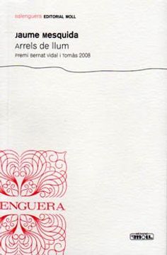 portada Arrels de Llum (in Spanish)
