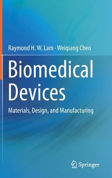 portada Biomedical Devices: Materials, Design, and Manufacturing (in English)