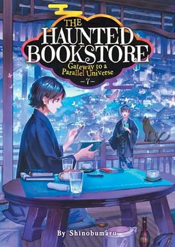 portada The Haunted Bookstore - Gateway to a Parallel Universe (Light Novel) Vol. 7 (en Inglés)