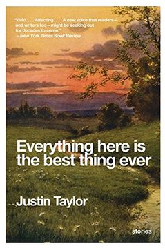 portada Everything Here is the Best Thing Ever: Stories (en Inglés)
