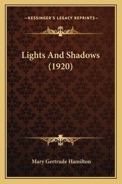 portada Lights And Shadows (1920) (en Inglés)