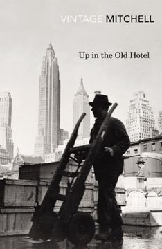 portada Up in the old Hotel. By Joseph Mitchell (en Inglés)