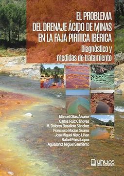 portada El Problema del Drenaje Acido de Minas en la Faja Piritica Iberic a