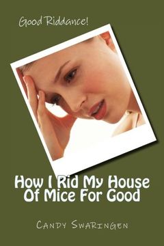 portada How I Rid My House Of Mice For Good