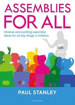 portada Assemblies for All: Diverse and Exciting Assembly Ideas for all key Stage 2 Children (en Inglés)