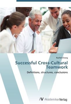 portada Successful Cross-Cultural Teamwork: Definitions, structures, conclusions
