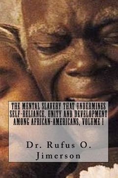 portada The Mental Slavery That Undermines Self-Reliance, Unity and Development Among Af (en Inglés)