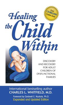 portada Healing the Child Within (en Inglés)