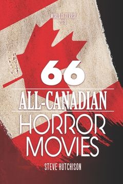 portada 66 All-Canadian Horror Movies