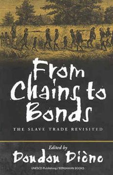 portada From Chains to Bonds: The Slave Trade Revisited 