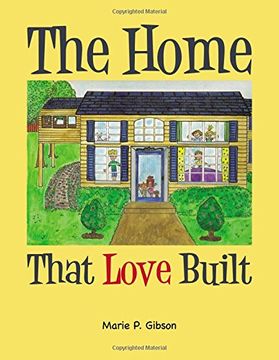 portada The Home That Love Built