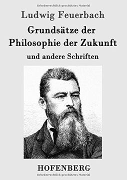 portada Grundsätze der Philosophie der Zukunft (German Edition)