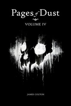 portada Pages of Dust: Volume 4 (en Inglés)