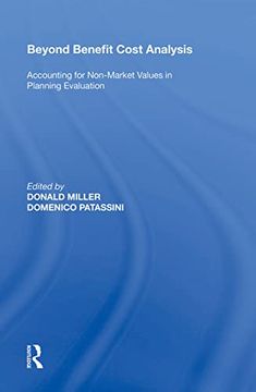 portada Beyond Benefit Cost Analysis: Accounting for Non-Market Values in Planning Evaluation (en Inglés)