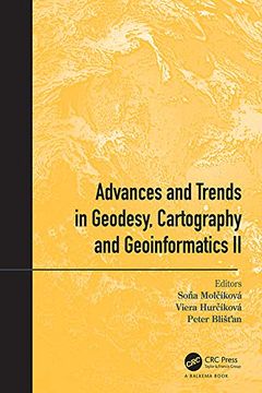 portada Advances and Trends in Geodesy, Cartography and Geoinformatics ii: Proceedings of the 11Th International Scientific and Professional Conference on. 2019, Demänovská Dolina, low Tatras, Slovakia (en Inglés)