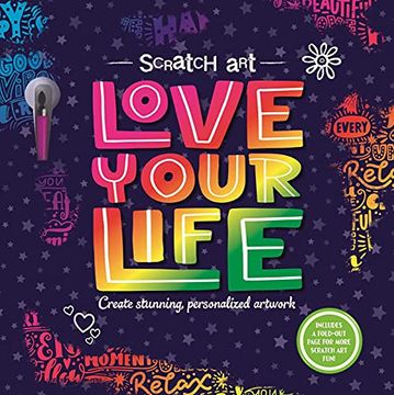portada Scratch Art: Love Your Life: Adult Scratch art Activity Book (en Inglés)
