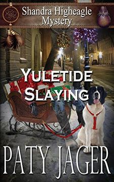 portada Yuletide Slaying: Volume 7 (Shandra Higheagle Mystery) (en Inglés)