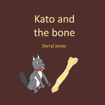 portada Kato and the bone (en Inglés)