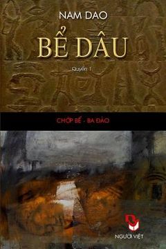 portada Be Dau - Quyen 1: Tieu Thuyet Lich Su (in Vietnamita)