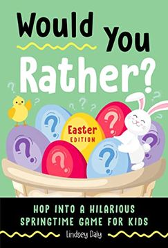 portada Would You Rather? Easter Edition: Hop Into a Hilarious Springtime Game for Kids (en Inglés)