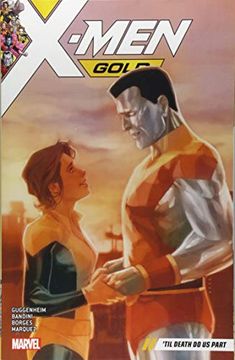 portada X-Men Gold Vol. 6: Til Death do us Part 