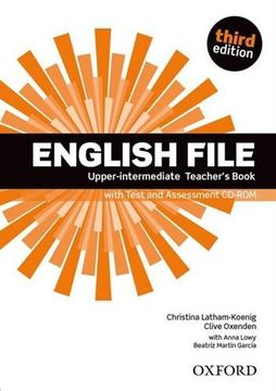 portada English File Third Edition: Upper-Intermediate: Teacher's Book With Test and Assessment Cd-Rom (en Inglés)