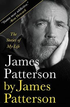 portada James Patterson by James Patterson: The Stories of my Life (en Inglés)