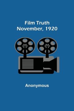 portada Film Truth; November, 1920 (en Inglés)